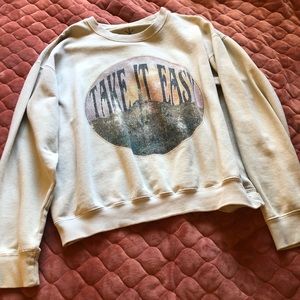 Take It Easy sweatshirt